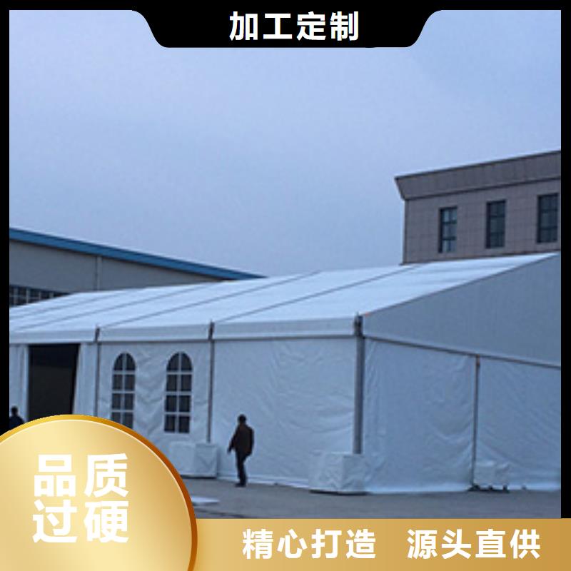 优选:【品质好 篷房出租活动篷房租赁拒绝虚高价】-多年经验